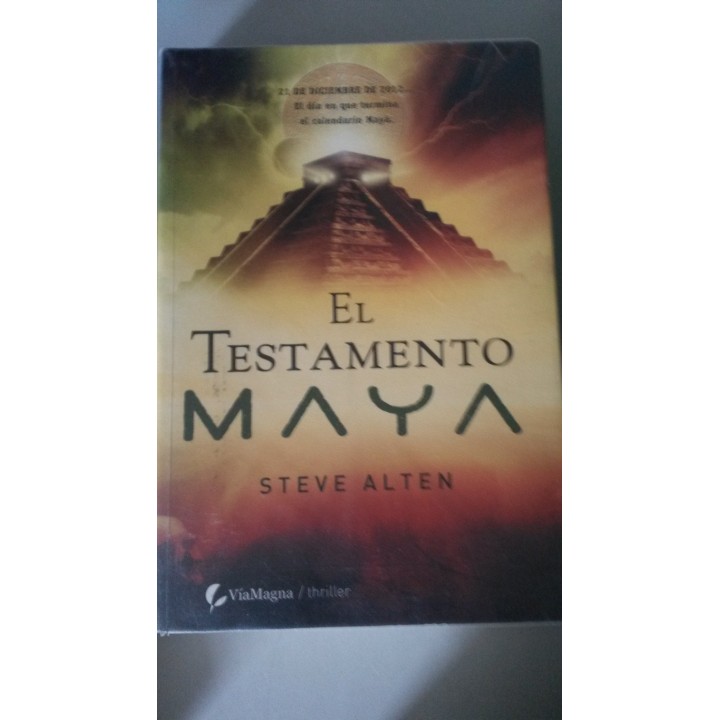 El testamento Maya - Alten, Steven